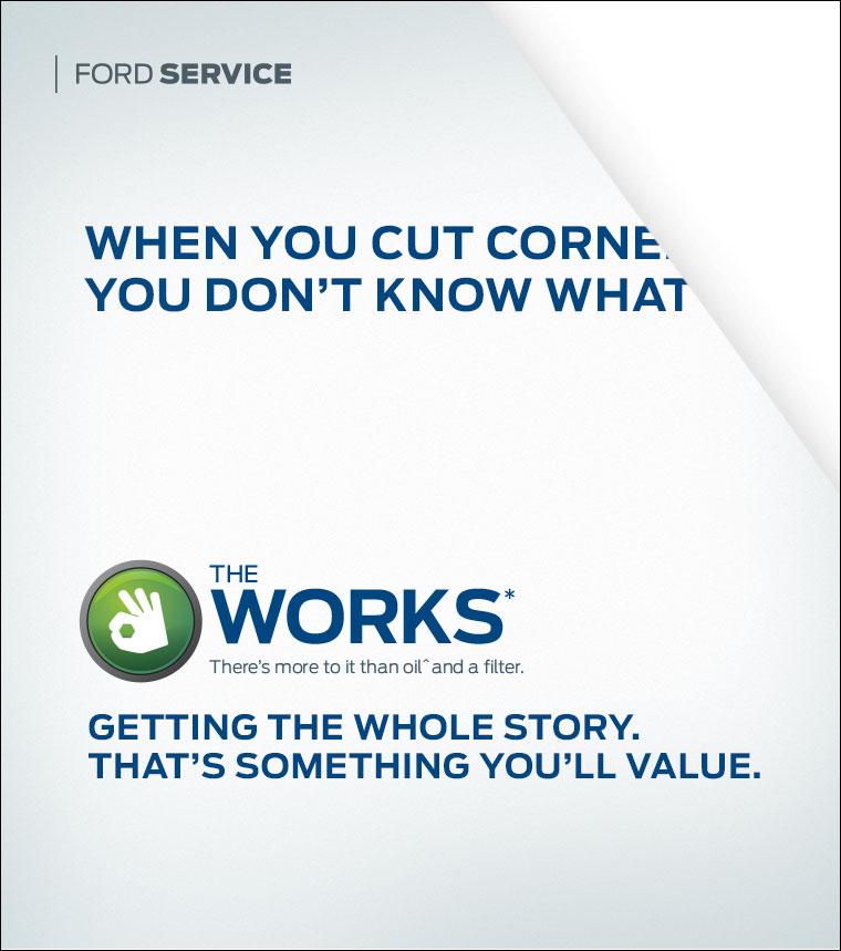 The Works, more than just oil and filter. The Works, more than just oil and filter.