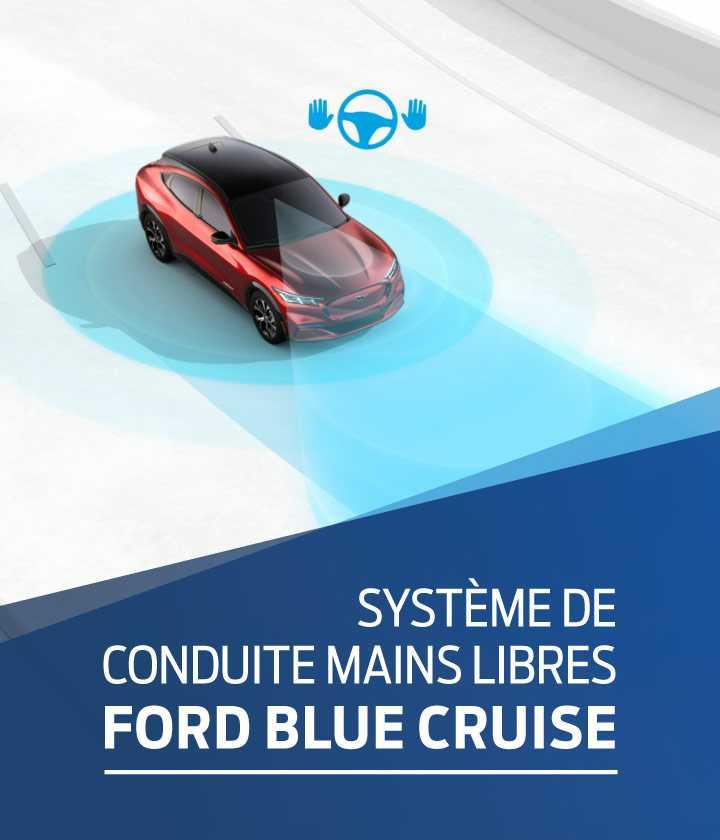 Système de conduite mains libres, Ford Blue Cruise