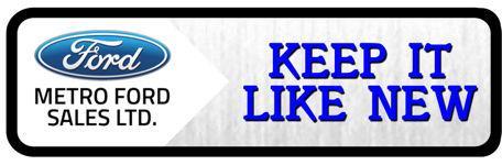 Keep it Like New at Metro Ford Keep it Like New at Metro Ford