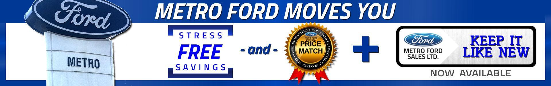 Stress-free Savings, your shopping difference at Metro Ford, Calgary, Alberta Stress-free Savings, your shopping difference at Metro Ford, Calgary, Alberta