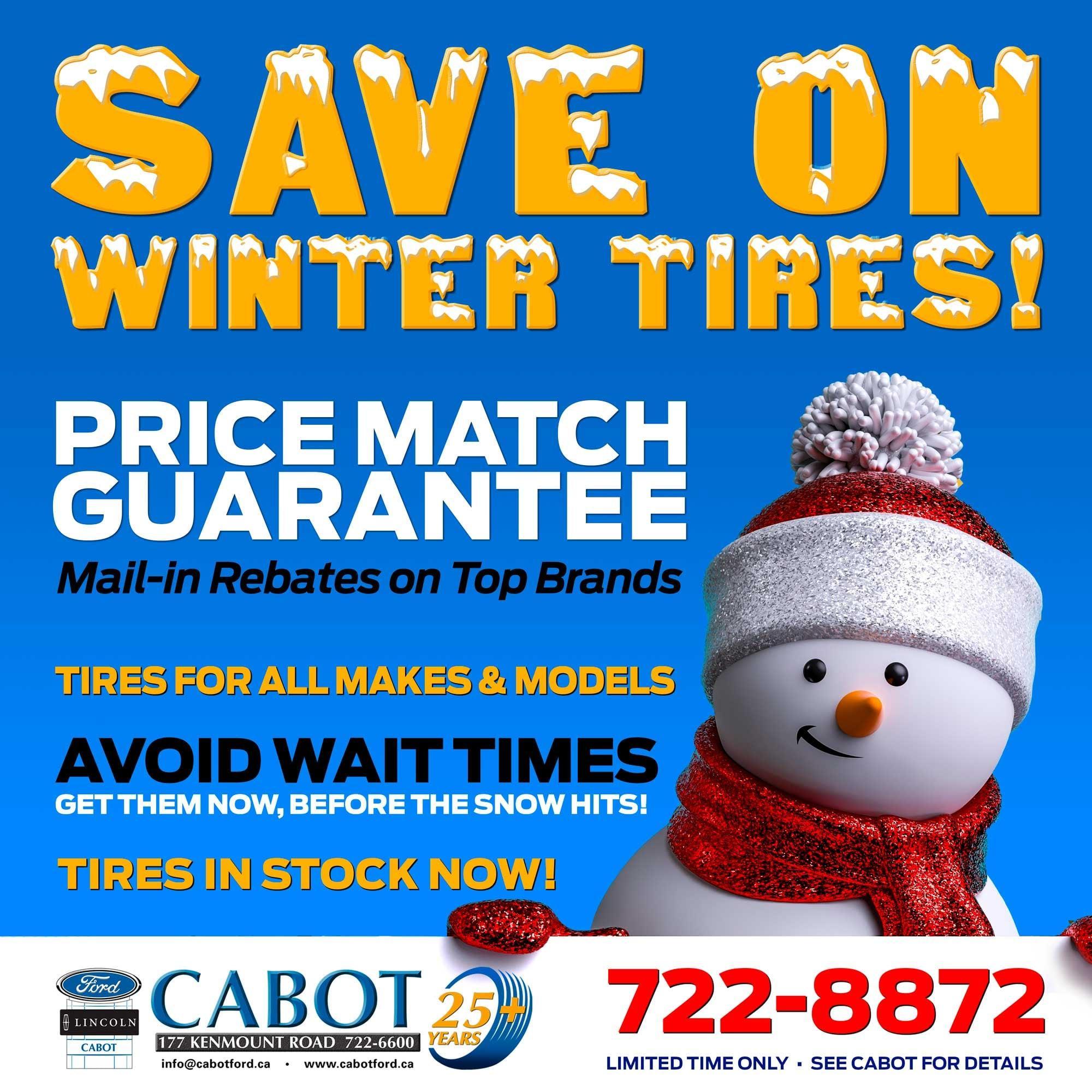 Save on winter tires, price match guarantee! Get them now before the snow hits!