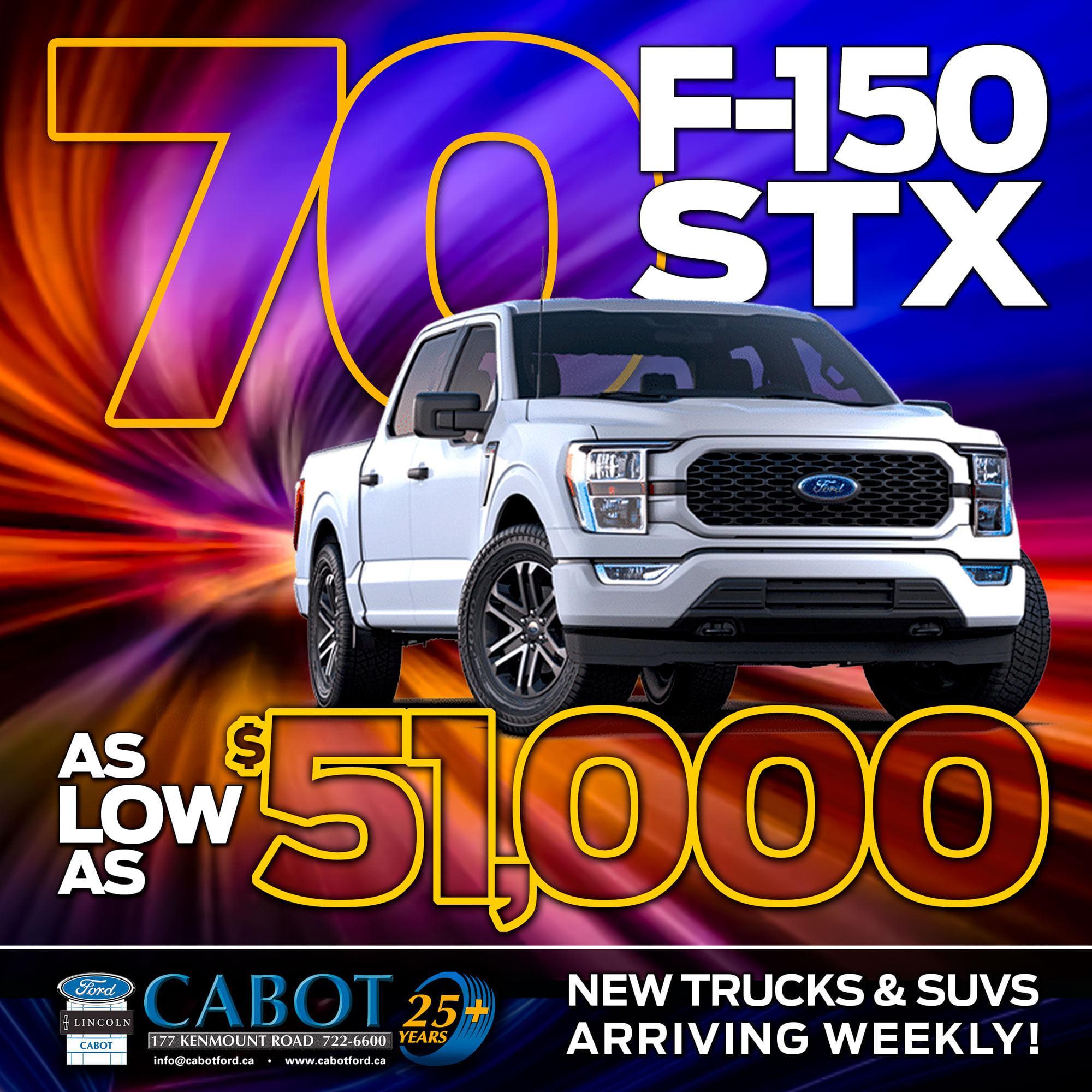 70 available F-150 STXs for as low as $51,000!