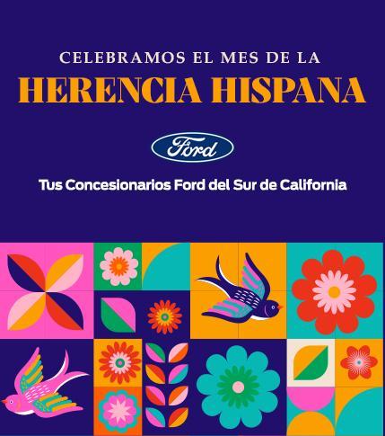 Ford Motor Company celebra el Mes de la Herencia Hispana con los concesionarios Ford del Sur de California
