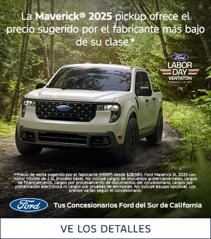 La camioneta Maverick® 2025 ofrece el precio sugerido por el fabricante (MSRP) más bajo de cualquier camioneta en Estados Unidos* | Concesionarios Ford del sur de California
