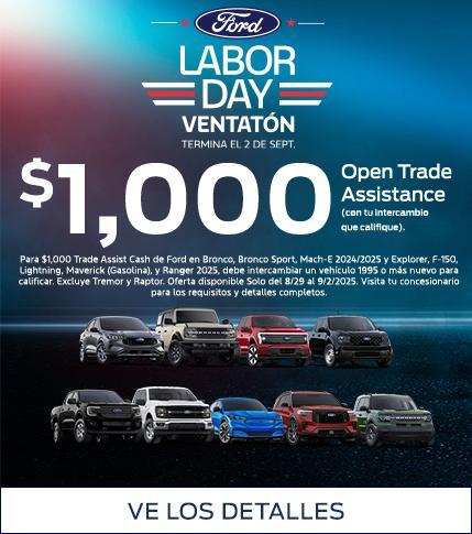 $1,000 Open Trade Assist | Labor Day Sellathon | Southern California Ford Dealers