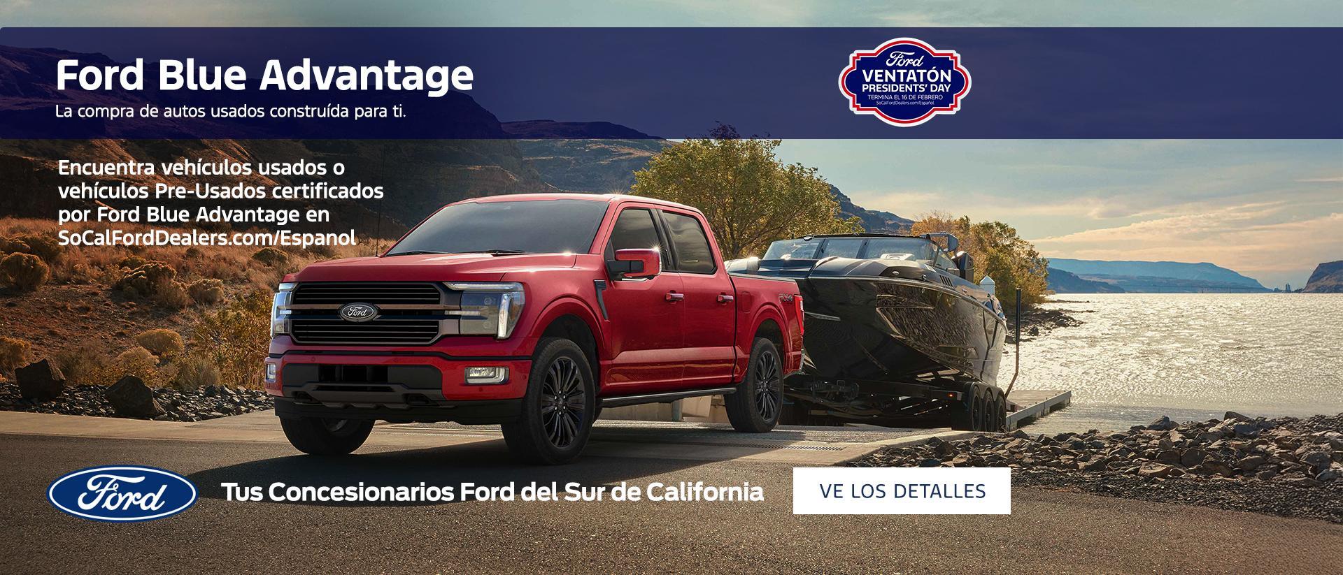 Ford Presidents Day Sellathon 2026 | Ford Blue Advantage - Ford Certified &amp; Pre-Owned Vehicles | Southern California Ford Dealers