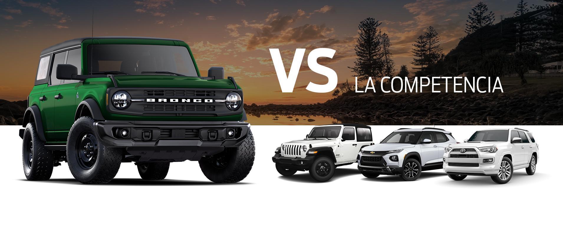 Bronco vs Competencia Bronco vs Competencia