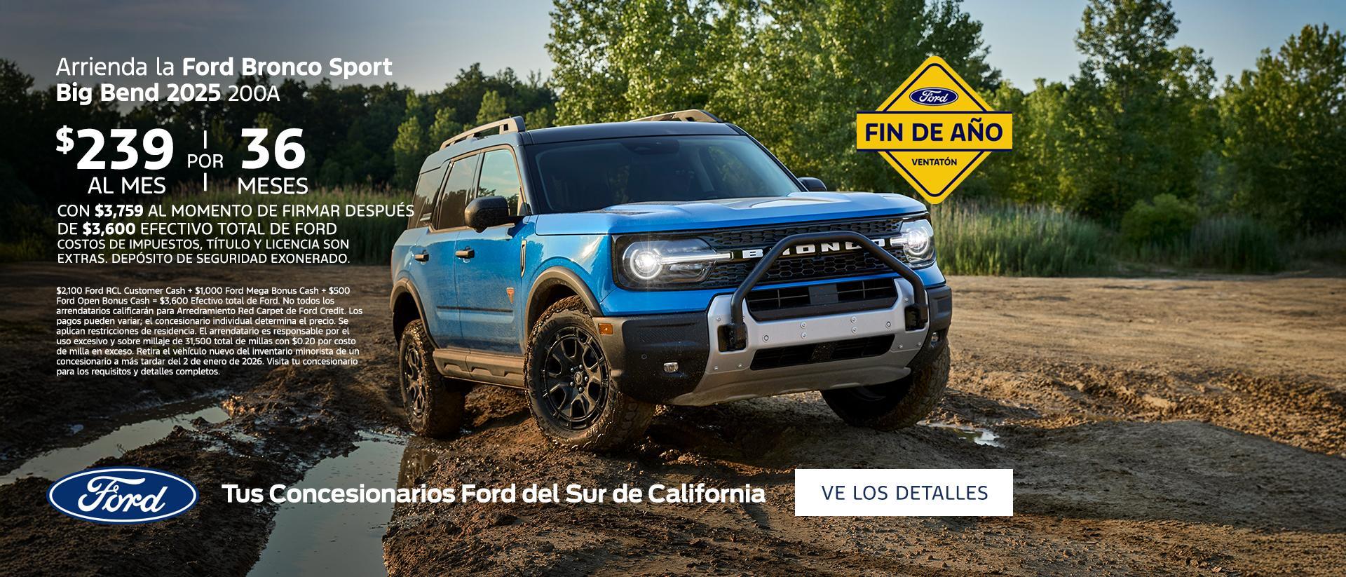 Oferta de fin de a&ntilde;o de Ford 2025: &Uacute;ltima oportunidad | Oferta de arrendamiento del Ford Bronco Sport 2025 | Concesionarios Ford del sur de California