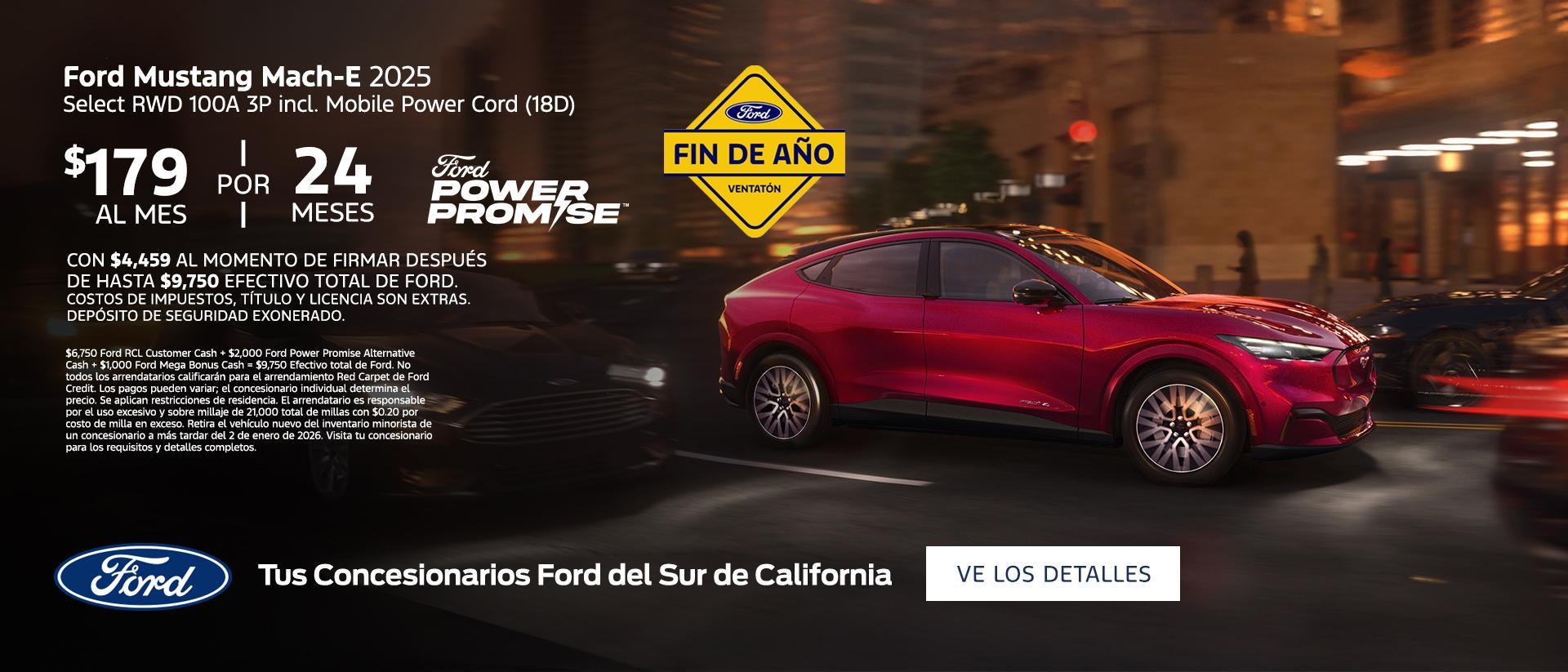 Oferta de fin de a&ntilde;o de Ford 2025: &Uacute;ltima oportunidad | Oferta de arrendamiento del Ford Mustang Mach-E 2025 | Concesionarios Ford del sur de California