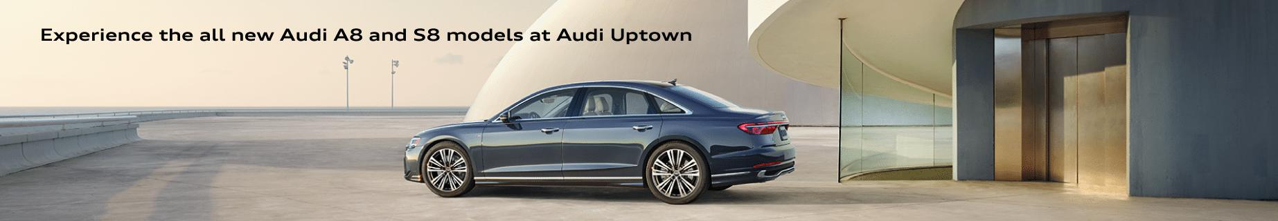 All New 2022 Audi A8 and S8 at Audi Uptown