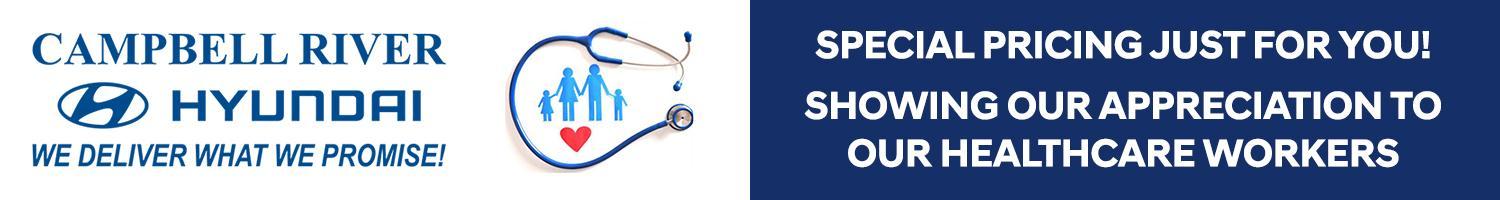 Hero Healthcare Workers | Campbell River Hyundai Hero Healthcare Workers | Campbell River Hyundai
