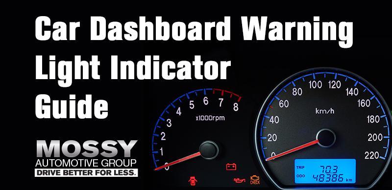 Mossy S Car Dashboard Warning Light Indicator Guide