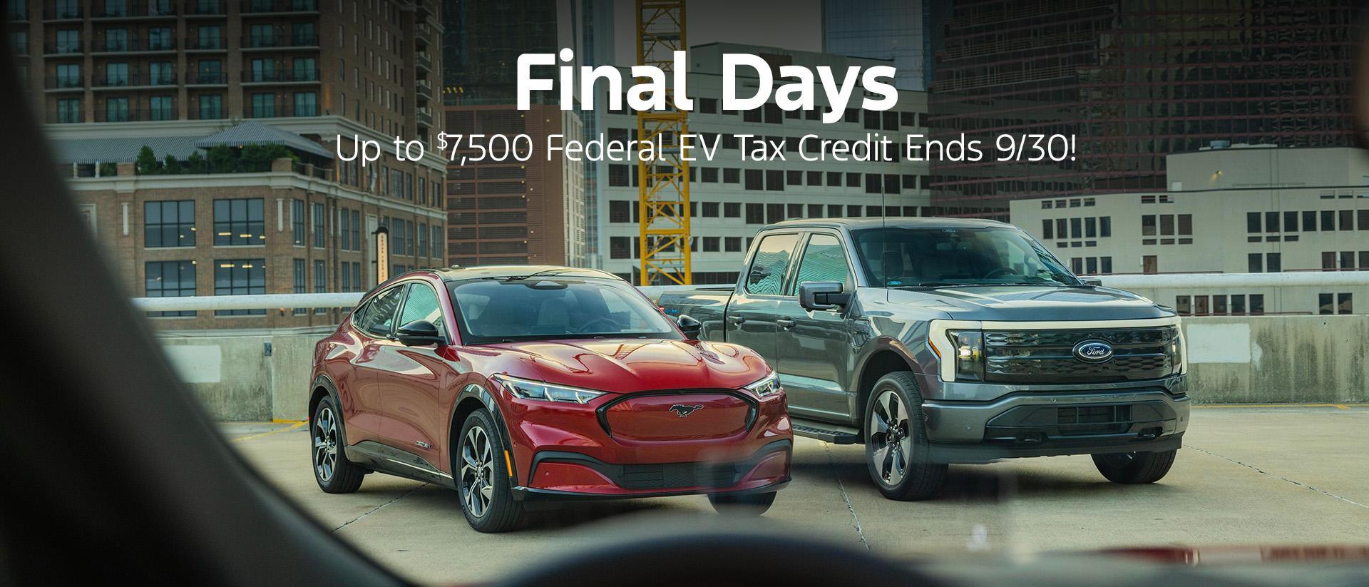 Federal Tax Credit Ends September 30 on Mustang Mach-Es &amp; F-150 Lightnings, available at South Bay Ford in Hawthorne, CA