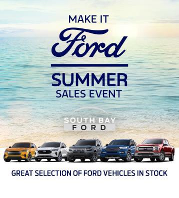 Make it Ford Summer Sales Event | South Bay Ford