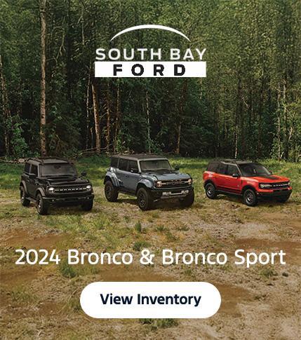 Ford Bronco and Bronco Sport | South Bay Ford