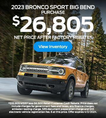 Ford Bronco Sport Purchase Offer | South Bay Ford