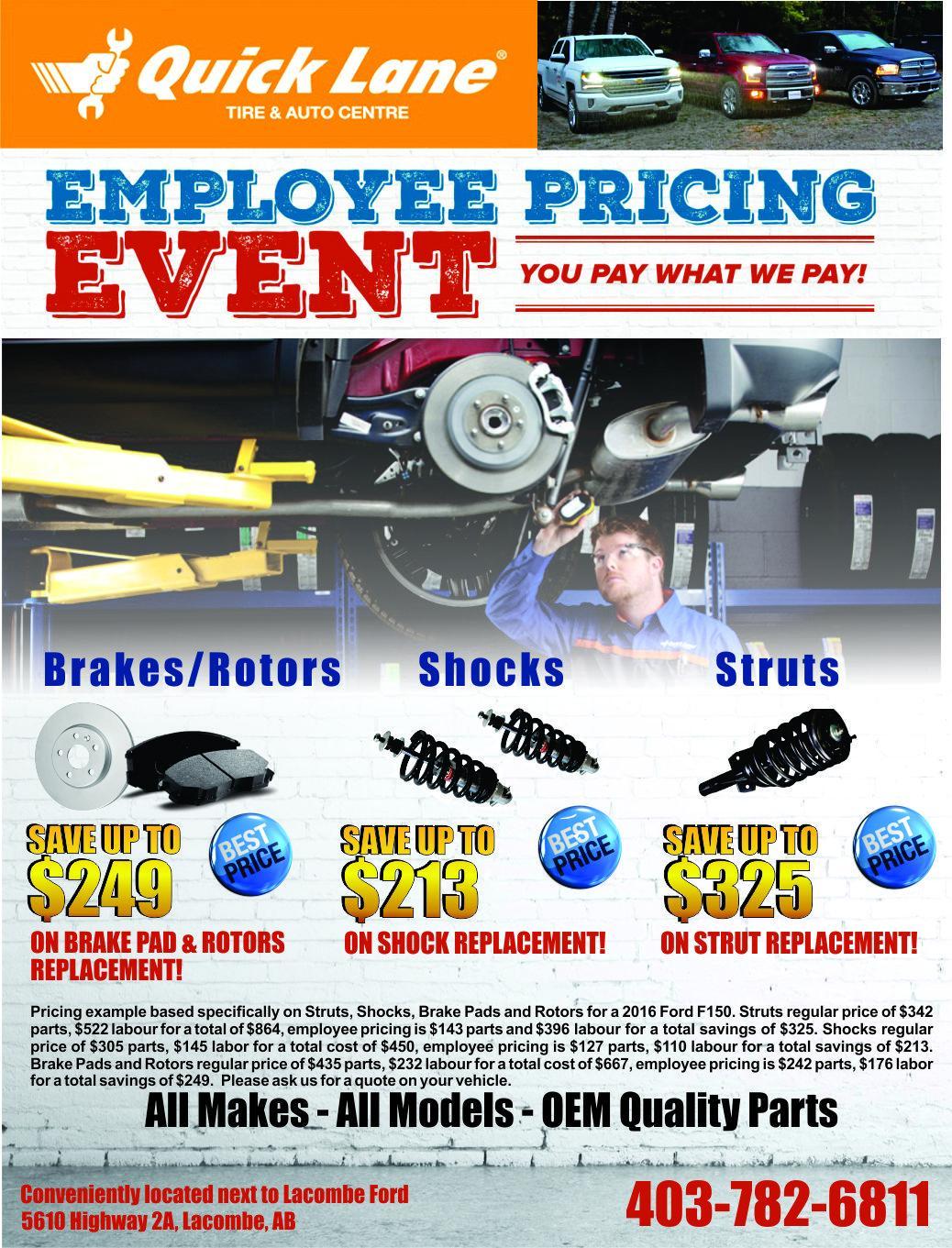 employee pricing at quick lane on brakes, rotors, struts and shocks employee pricing at quick lane on brakes, rotors, struts and shocks