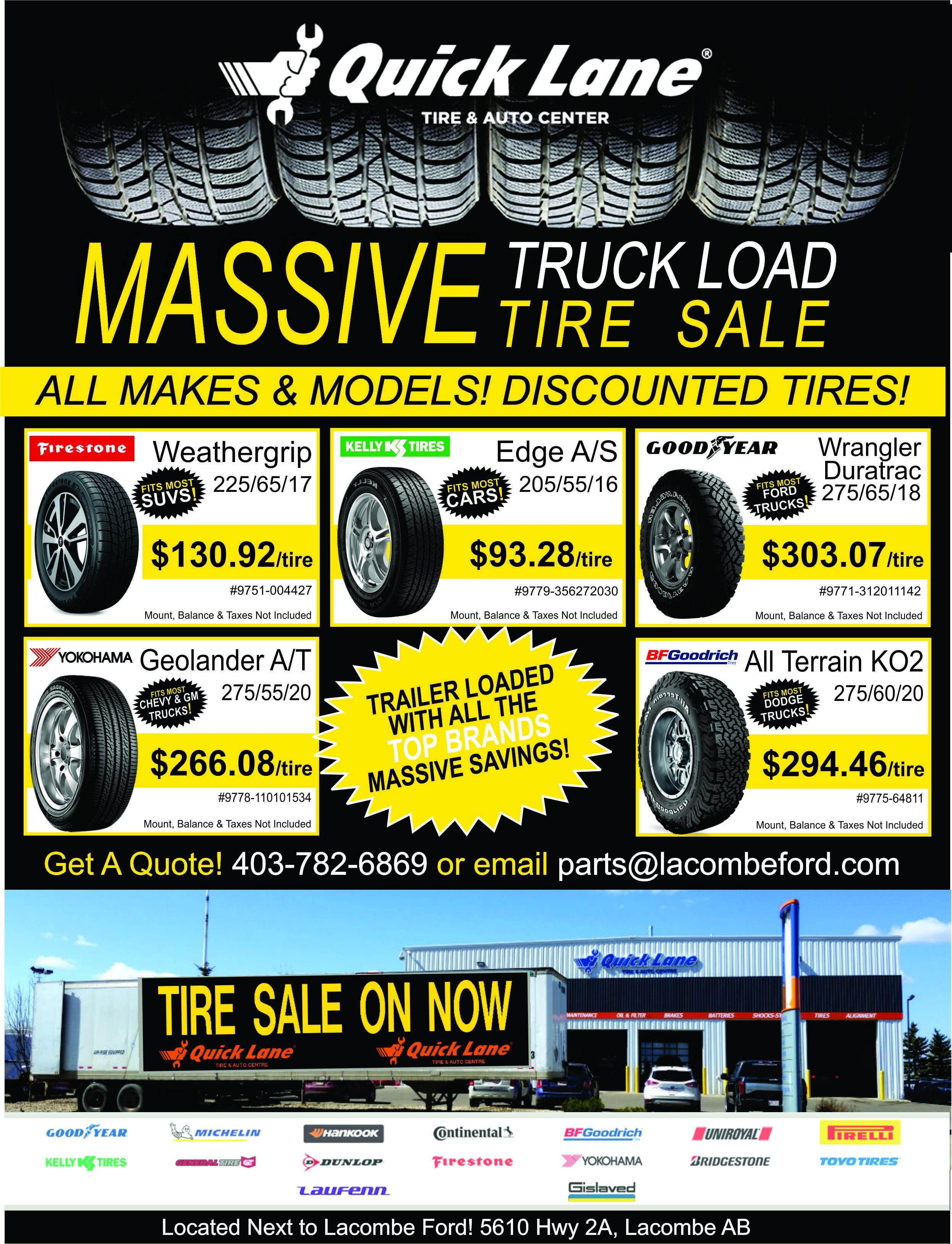 massive truck load tire sale on a quick lane in lacombe alberta massive truck load tire sale on a quick lane in lacombe alberta