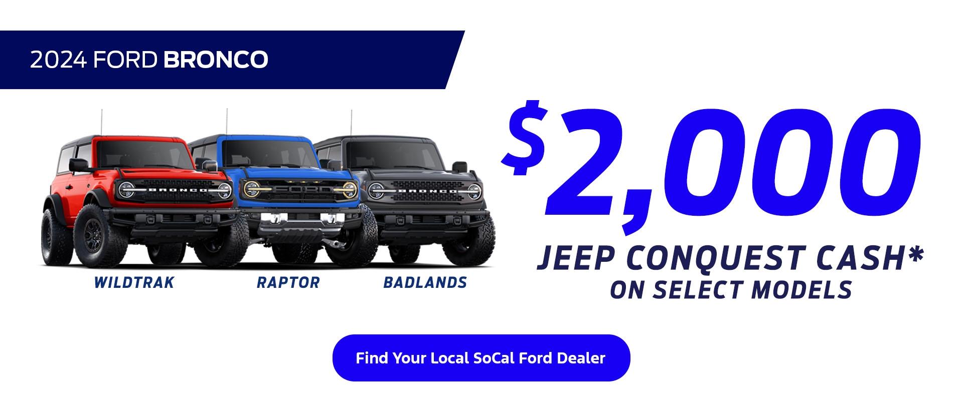 Special Offers for Jeep Owners | 2024 Ford Bronco Purchase Offer | Southern California Ford Dealers