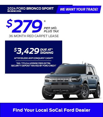 Special Offers for Jeep Owners | 2024 Ford Bronco Sport Lease Offer | Southern California Ford Dealers