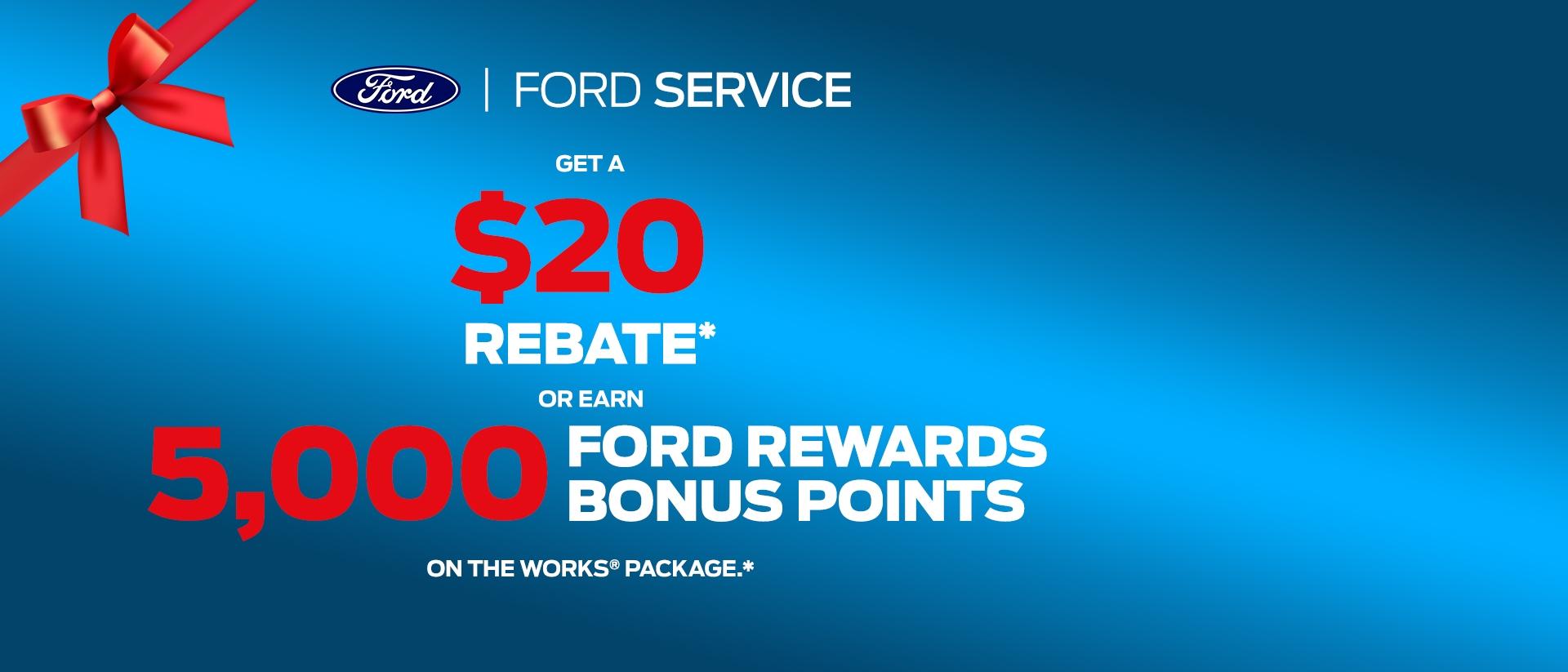 $20 Rebate -OR- 5,000 Points | Ford Service | Southern California Ford Dealers $20 Rebate -OR- 5,000 Points | Ford Service | Southern California Ford Dealers