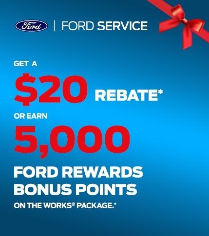 $20 Rebate -OR- 5,000 Points | Ford Service | Southern California Ford Dealers $20 Rebate -OR- 5,000 Points | Ford Service | Southern California Ford Dealers