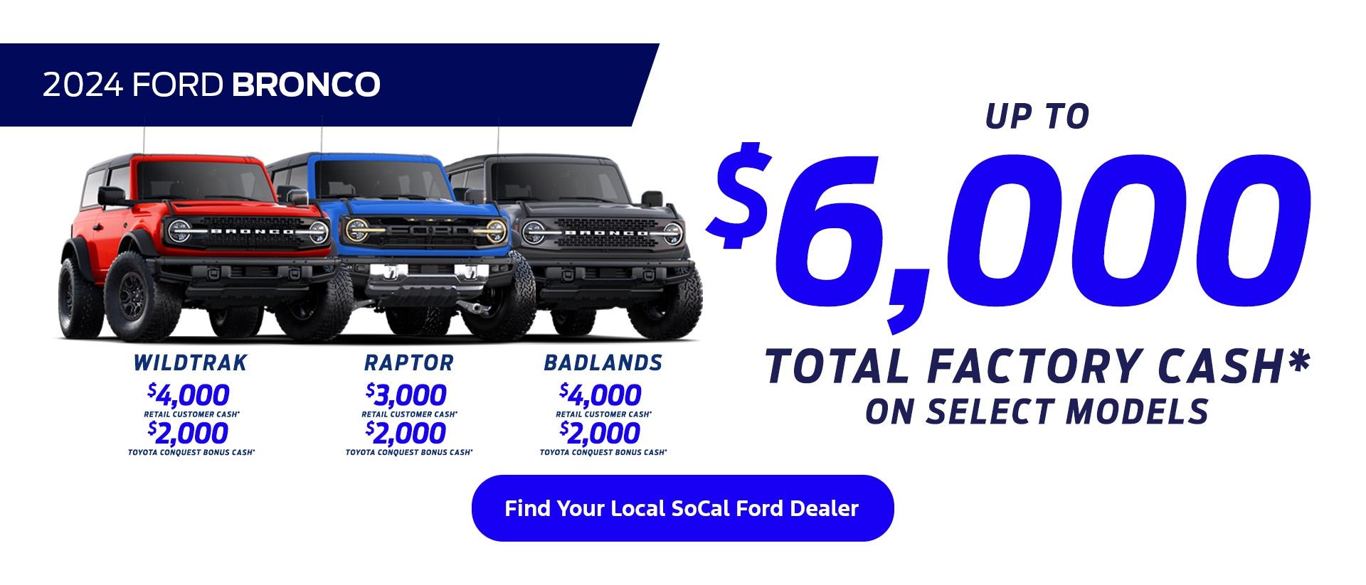 Special Offers for Toyota Owners | 2024 Ford Bronco Badlands Purchase Offer | Southern California Ford Dealers