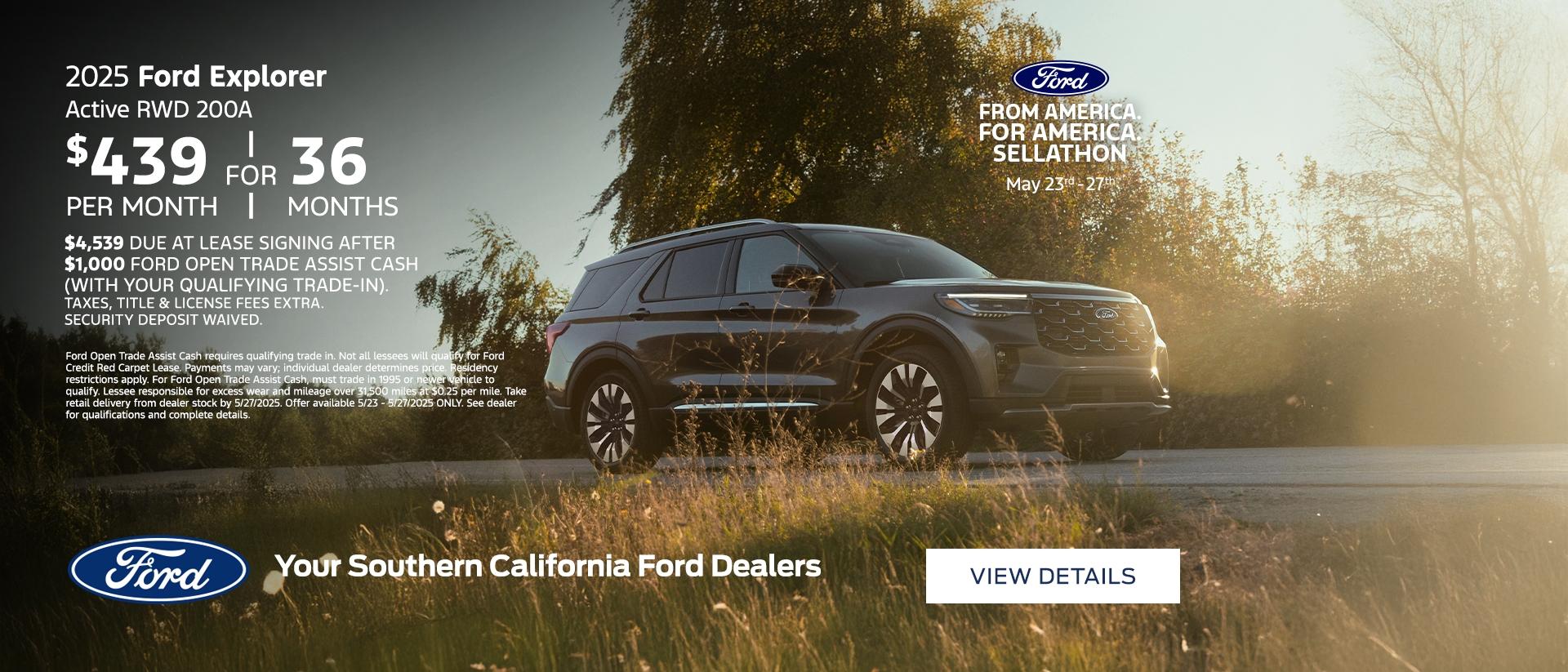Ford Memorial Day Sellathon 2025 | 2025 Ford Explorer Lease Offer | Southern California Ford Dealers