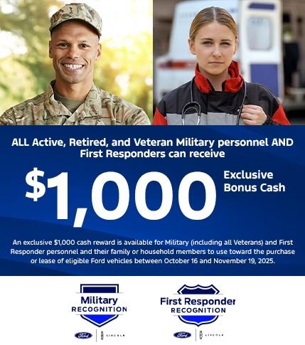 Military, Veterans & First Responder Recognition | $1,000 Open Bonus Cash to Active Military, Veterans and First Responders on Select Models | South Bay Ford Military, Veterans & First Responder Recognition | $1,000 Open Bonus Cash to Active Military, Veterans and First Responders on Select Models | South Bay Ford