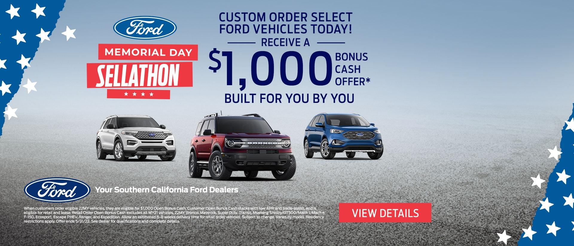 Ford Memorial Day Sellathon | Custom Order Your New Ford Your Way | Southern California Ford Dealers