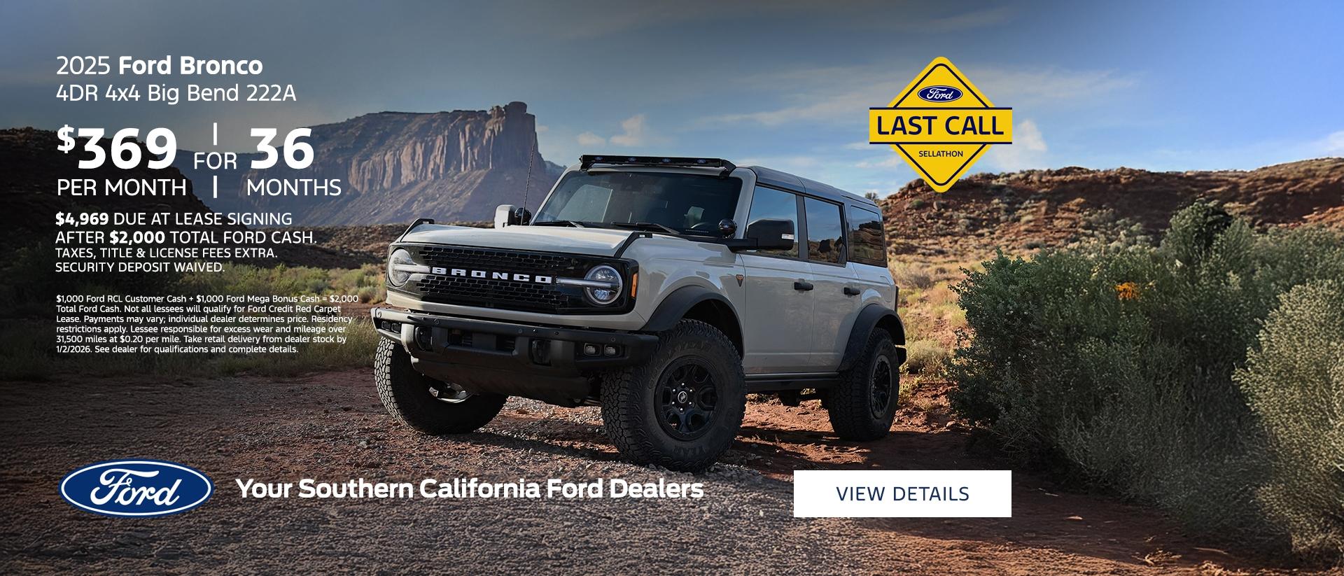 Ford Year End Sales Event 2025 | Last Call | 2025 Ford Bronco Lease Offer | Southern California Ford Dealers Ford Year End Sales Event 2025 | Last Call | 2025 Ford Bronco Lease Offer | Southern California Ford Dealers