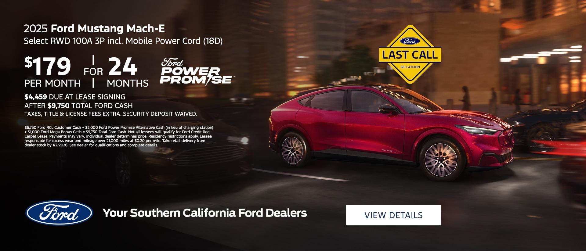 Ford Year End Sales Event 2025 | Last Call | 2025 Ford Mustang Mach-E Select Lease Offer | Southern California Ford Dealers Ford Year End Sales Event 2025 | Last Call | 2025 Ford Mustang Mach-E Select Lease Offer | Southern California Ford Dealers