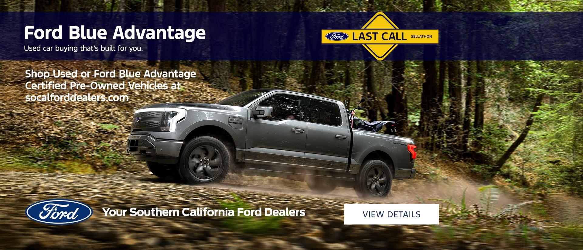 Ford Year End Sales Event | Last Call | Ford Certified Pre-Owned Vehicles | Southern California Ford Dealers Ford Year End Sales Event | Last Call | Ford Certified Pre-Owned Vehicles | Southern California Ford Dealers