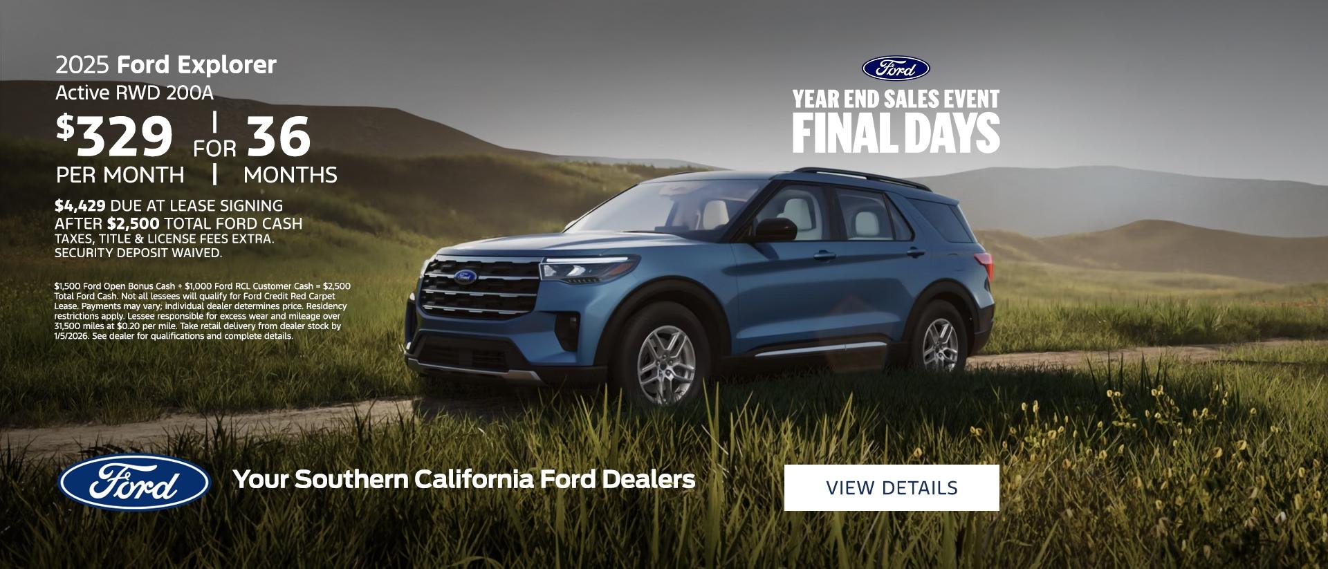 Ford Year End Sales Event | 2025 Ford Explorer Lease Offer | Southern California Ford Dealers