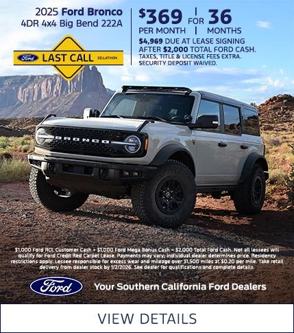 Ford Year End Sales Event 2025 | Last Call | 2025 Ford Bronco Lease Offer | Southern California Ford Dealers Ford Year End Sales Event 2025 | Last Call | 2025 Ford Bronco Lease Offer | Southern California Ford Dealers
