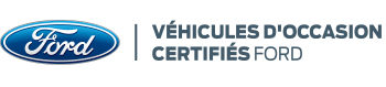 Véhicules d'occasion certifiés Ford Véhicules d'occasion certifiés Ford
