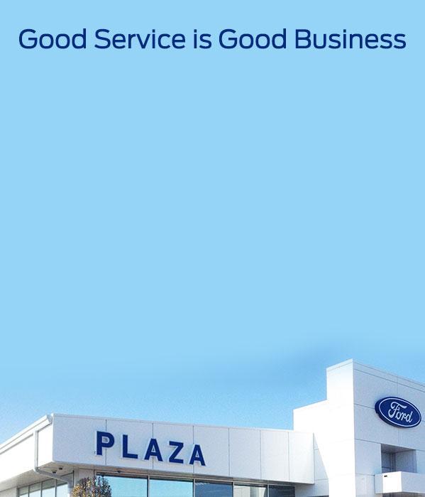 Good Service at Plaza Ford