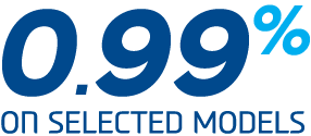 0.99% financing rate on selected models 0.99% financing rate on selected models